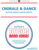 Cover icon of Chorale and Dance (COMPLETE) sheet music for concert band by Sandy Feldstein, beginner skill level