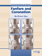 Cover icon of Fanfare and Coronation (COMPLETE) sheet music for string orchestra by Richard Meyer, beginner skill level