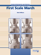 Cover icon of First Scale March (COMPLETE) sheet music for string orchestra by Mark Williams, beginner skill level