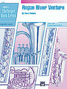 Cover icon of Rogue River Venture (COMPLETE) sheet music for concert band by Steve Hodges, easy skill level