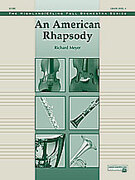 Cover icon of An American Rhapsody (COMPLETE) sheet music for full orchestra by Richard Meyer, intermediate skill level