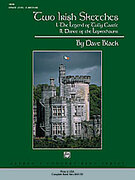 Cover icon of Two Irish Sketches (COMPLETE) sheet music for concert band by Dave Black, easy/intermediate skill level