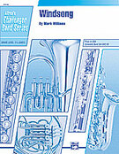 Cover icon of Windsong (COMPLETE) sheet music for concert band by Mark Williams, easy skill level