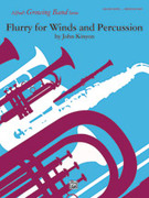 Cover icon of Flurry for Winds and Percussion (COMPLETE) sheet music for concert band by John Kinyon, easy skill level