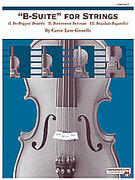 Cover icon of B-Suite for Strings (COMPLETE) sheet music for string orchestra by Carrie Lane Gruselle, easy/intermediate skill level