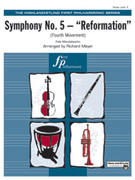 Cover icon of Symphony No. 5 Reformation (COMPLETE) sheet music for full orchestra by Felix Mendelssohn-Bartholdy and Felix Mendelssohn-Bartholdy, classical score, easy skill level