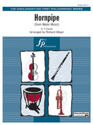 Cover icon of Hornpipe sheet music for full orchestra (full score) by George Frideric Handel, classical score, easy skill level