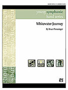 Cover icon of White Water Journey (COMPLETE) sheet music for concert band by Bruce Preuninger, intermediate skill level
