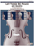 Cover icon of Let There Be Peace on Earth (COMPLETE) sheet music for string orchestra by Anonymous and Robert Sieving, easy/intermediate skill level