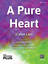 A Pure Heart choir sheet music