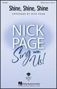 Cover icon of Shine, Shine, Shine (arr. Nick Page) sheet music for choir (SATB: soprano, alto, tenor, bass)  and Nick Page, intermediate skill level