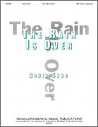Cover icon of The Rain Is Over sheet music for choir (SAB: soprano, alto, bass) by Bonia Shur, intermediate skill level