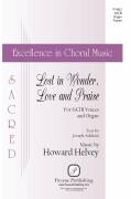 Cover icon of Lost In Wonder, Love And Praise sheet music for choir (SATB: soprano, alto, tenor, bass) by Howard Helvey and Joseph Addison, intermediate skill level