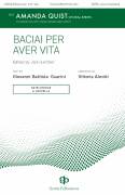 Cover icon of Baciai Per Aver Vita sheet music for choir (SATB: soprano, alto, tenor, bass) by Vittoria Aleotti, Giovanni Battista Guarini and Jami Lercher, intermediate skill level