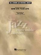 Cover icon of Send One Your Love (COMPLETE) sheet music for jazz band by Stevie Wonder and Mike Tomaro, intermediate skill level