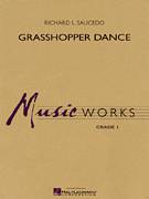 Cover icon of Grasshopper Dance (COMPLETE) sheet music for concert band by Richard L. Saucedo, intermediate skill level