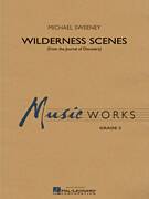 Cover icon of Wilderness Scenes (from The Journal Of Discovery) (COMPLETE) sheet music for concert band by Michael Sweeney, intermediate skill level