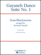 Cover icon of Gayenah Dance Suite No. 1 (Excerpts) (arr. Kenneth Snoeck) (COMPLETE) sheet music for concert band by Aram Khachaturian and Kenneth Snoeck, classical score, intermediate skill level