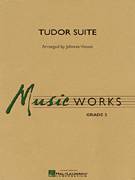 Cover icon of Tudor Suite (COMPLETE) sheet music for concert band by Johnnie Vinson, intermediate skill level