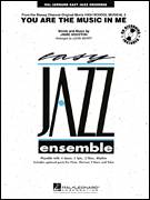 Cover icon of You Are The Music In Me (from High School Musical 2) (COMPLETE) sheet music for jazz band by Jamie Houston and John Berry, intermediate skill level