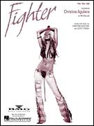 Cover icon of Fighter sheet music for voice, piano or guitar by Christina Aguilera, intermediate skill level