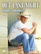 Cover icon of Out Last Night sheet music for voice, piano or guitar by Kenny Chesney and Brett James, intermediate skill level