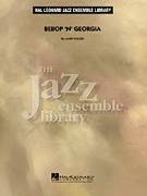 Cover icon of Bebop 'n' Georgia (COMPLETE) sheet music for jazz band by Mark Taylor, intermediate skill level