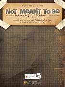 Cover icon of Not Meant To Be sheet music for voice, piano or guitar by Theory Of A Deadman, David Brenner, Dean Back, Kara DioGuardi and Tyler Connolly, intermediate skill level