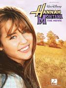 Cover icon of Everything I Want (from Hannah Montana: The Movie) sheet music for piano solo (big note book) by Steve Rushton and Hannah Montana (Movie), easy piano (big note book)