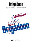 Cover icon of Brigadoon sheet music for voice, piano or guitar by Lerner & Loewe, Brigadoon (Musical), Alan Jay Lerner and Frederick Loewe, intermediate skill level