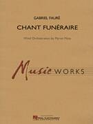 Cover icon of Chant Funeraire (arr. Myron Moss) (COMPLETE) sheet music for concert band by Gabriel Faure and Myron Moss, classical score, intermediate skill level