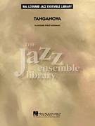 Cover icon of Tanganova (COMPLETE) sheet music for jazz band by Michael Philip Mossman, intermediate skill level