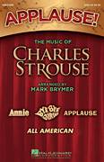 Cover icon of Applause! - The Music of Charles Strouse sheet music for choir (SAB: soprano, alto, bass) by Charles Strouse, Lee Adams and Mark Brymer, intermediate skill level
