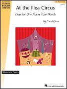 Cover icon of At The Flea Circus sheet music for piano four hands by Carol Klose, intermediate skill level