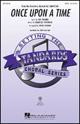 Cover icon of Once Upon A Time sheet music for choir (SATB: soprano, alto, tenor, bass) by Charles Strouse, Lee Adams and Steve Zegree, intermediate skill level