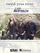 Cover icon of Need You Now sheet music for voice, piano or guitar by Lady Antebellum, Lady A, Charles Kelley, Dave Haywood, Hilary Scott and Josh Kear, intermediate skill level
