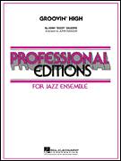 Cover icon of Groovin' High (COMPLETE) sheet music for jazz band by Dizzy Gillespie and John Wasson, intermediate skill level