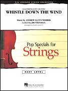 Cover icon of Whistle Down The Wind (COMPLETE) sheet music for orchestra by Andrew Lloyd Webber, Jim Steinman and John Leavitt, intermediate skill level