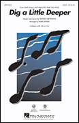 Cover icon of Dig A Little Deeper (from The Princess And The Frog) sheet music for choir (SAB: soprano, alto, bass) by Randy Newman and Mark Brymer, intermediate skill level