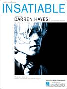 Cover icon of Insatiable sheet music for voice, piano or guitar by Darren Hayes and Walter Afanasieff, intermediate skill level