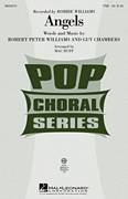 Cover icon of Angels sheet music for choir (TTBB: tenor, bass) by Mac Huff, Guy Chambers, Robert Peter Williams and Robbie Williams, intermediate skill level