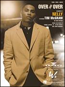 Cover icon of Over And Over sheet music for voice, piano or guitar by Nelly featuring Tim McGraw, Nelly, Tim McGraw, Cornell Haynes, Jr., James Hargrove and Jayson Bridges, intermediate skill level