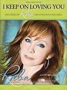 Cover icon of I Keep On Loving You sheet music for voice, piano or guitar by Reba McEntire, Ronnie Dunn and Terry McBride, intermediate skill level