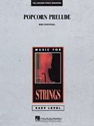 Cover icon of Popcorn Prelude (COMPLETE) sheet music for orchestra by Mike Hannickel, intermediate skill level