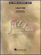 Cover icon of I Mean You (COMPLETE) sheet music for jazz band by Thelonious Monk, Coleman Hawkins and Mike Tomaro, intermediate skill level