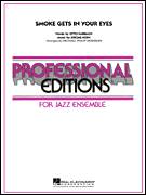 Cover icon of Smoke Gets In Your Eyes (COMPLETE) sheet music for jazz band by Jerome Kern, Michael Philip Mossman and Otto Harbach, intermediate skill level
