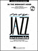 Cover icon of In The Midnight Hour (COMPLETE) sheet music for jazz band by Wilson Pickett, Steve Cropper and Paul Murtha, intermediate skill level