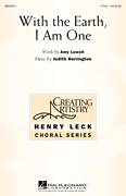 Cover icon of With The Earth, I Am One sheet music for choir (2-Part) by Judith Herrington and Amy Lowell, intermediate duet