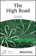 Cover icon of The High Road sheet music for choir (3-Part Mixed) by Jill Gallina, intermediate skill level