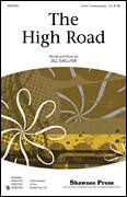 Cover icon of The High Road sheet music for choir (2-Part) by Jill Gallina, intermediate duet